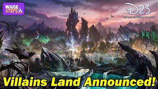 Villains Land Coming to Magic Kingdom: Full Josh D'Amaro Announcement at D23 Fan Event 2024 (w/Song)