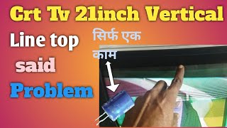 Crt Tv  Vertical Line top said  Problem // वर्टिकल प्रॉब्लम