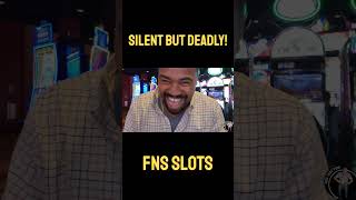 Silent But Deadly! #slots #fnsslots #fyp #slotmachines #slots #casino #trending  #gambling