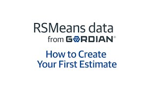 RSMeans Data Online: How to Create Your First Estimate