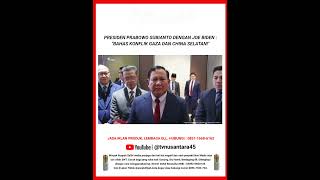 "Presiden Prabowo Subianto dengan Joe Biden : Bahas Konflik Gaza dan China Selatan!" #tvnusantara