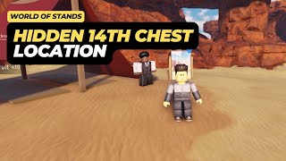 Hidden 14th Chest Location - Roblox World of Stands