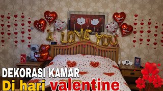 DEKORASI KAMAR DI HARI VALENTINE 2022