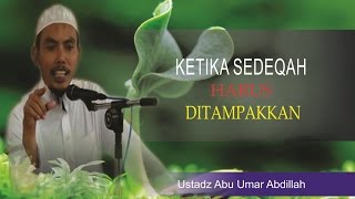 ketika bersedeqah harus di tampakkan