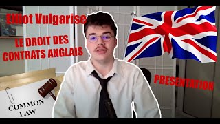 EV8)Présentation succincte du droit des contrats Anglais