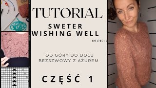 #39 Tutorial część pierwsza.  Wishing Well by Drops 231-9.  Wykonanie karczku ażurem.