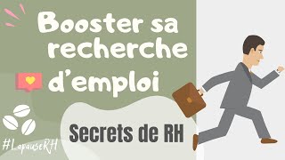 Comment booster sa recherche d'emploi ?⎜Secrets de RH 👩‍💻