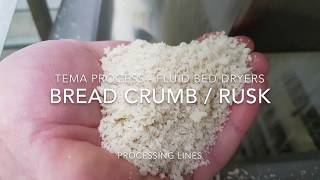 Bread Crumb / Rusk / Panko / Crouton - TEMA Process Fluid Bed Dryers