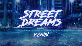 CHIBI LoyaltyOverLove - Street Dreams