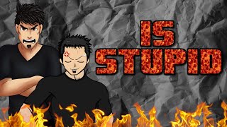 Is Stupid (Full Series)