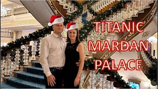 Titanic Mardan Palace - встречаем НОВЫЙ ГОД 2023