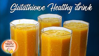 Glutathione health drink - for skin glowing and anti aging  | diabetic juice recipes by tastygarnish