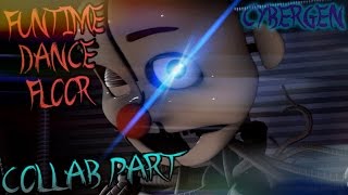 [SFM/FNAF/SONG] - "Funtime Dance Floor" Collab part for me