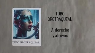 CLASE 2- BOTIQUÍN FUTURISTA DE AUXILIOS EMOCIONALES - Tubo orotraqueal