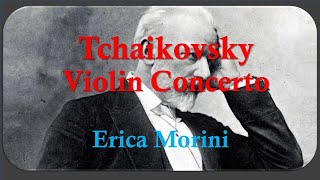 Tchaikovsky l Violin Concerto l Erica Morini