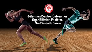 Spor Bilimleri Fakültesi Özel Yetenek Sınavı 04-09-2021 (2. Oturum)