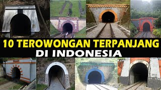 10 TEROWONGAN KERETA API TERPANJANG DI INDONESIA | ID INFO