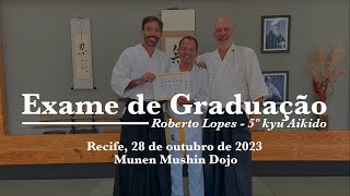 Exame de graduação para 5º kyu de Roberto Lopes no Munen Mushin Dojo em Recife