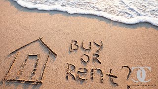 RENT VS BUY - Which Is Smarter?