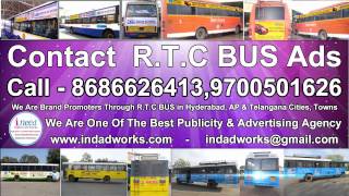 Contact RTC Bus Ad Agency In Hyderabad   8686626413,9700501626