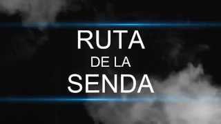 RUTA DE LA SENDA   2014