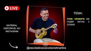 AULA DE CAVAQUINHO ((( AO VIVO ))) | PROFESSOR DANIEL MARTINS