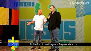 Marcha Para Jesus 2019 (Galdino Jr. no Programa Esquenta Marcha)