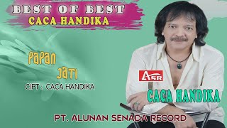 CACA HANDIKA - PAPAN JATI ( Official Video Musik ) HD