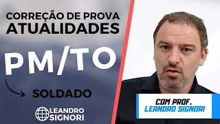 PM-TO | Correção da Prova de Atualidades AO VIVO 11H00