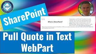 New Pull Quote in SharePoint - Text Webparts