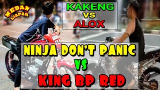 LAWAN NINJA, KING BP RED KALAH TIPIS DI GARIS FINISH