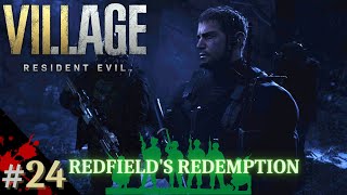 REDFIELD EN ROUTE | RESIDENT EVIL: VILLAGE - PART 24