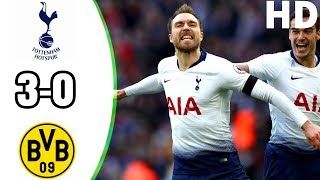 Tottenham 3 vs 0 Dortmun|CHAMPION LEAGUE |14/02/19|