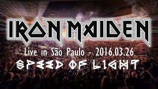 Iron Maiden - Speed of Light (Multicam) 2016.03.26 - Live in São Paulo