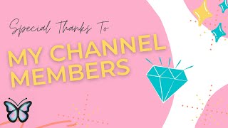 Special Thanks To My Channel Members | Jessey Jewel