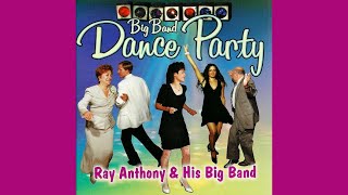 "The Hokey Pokey" - Ray Anthony & His Big Band