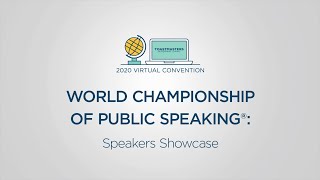 2020 World Championship of Public Speaking®: Speaker Showcase