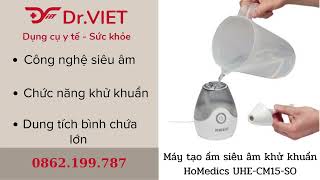 GIỚI THIỆU SẢN PHẨM MÁY TẠO ẨM SIÊU ẨM KHỬ KHUẨN PHIÊN BẢN 2021 HOMEDICS UHE-CM15-SO