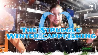 'The struggle' Winter carpfishing