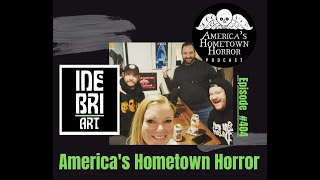 America's Hometown Horror Returns Ep. 404