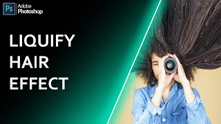 Liquify Hair Effect In photoshop cc 2021 | Photoshop Tutorial