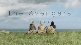 The Avengers - loss (To Build a Home)