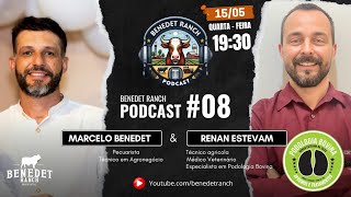 BENEDET RANCH PODCAST #08 / PODOLOGIA BOVINA