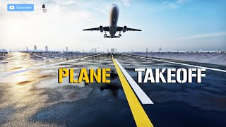 Airplane takeoff (use headphones for the best experience)