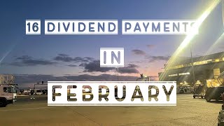 How Much I Made From Dividends In February 2024 | 16 Dividend Payments | Passive Income