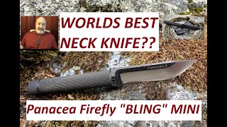 Worlds Best Neck Knife? Firefly "Bling Version" Mini