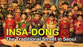 INSADONG, THE TRADITIONAL STREET in SEOUL, KOREA. Bicara Indonesia with ENGLISH Subtitle.