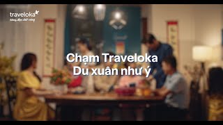 Chạm Traveloka Du Xuân Như Ý - Miền Nam