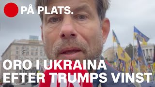 Oro i Ukraina efter Trumps vinst