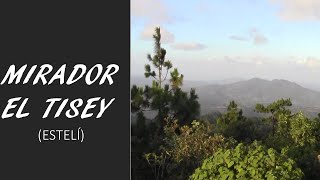 Mirador El Tisey